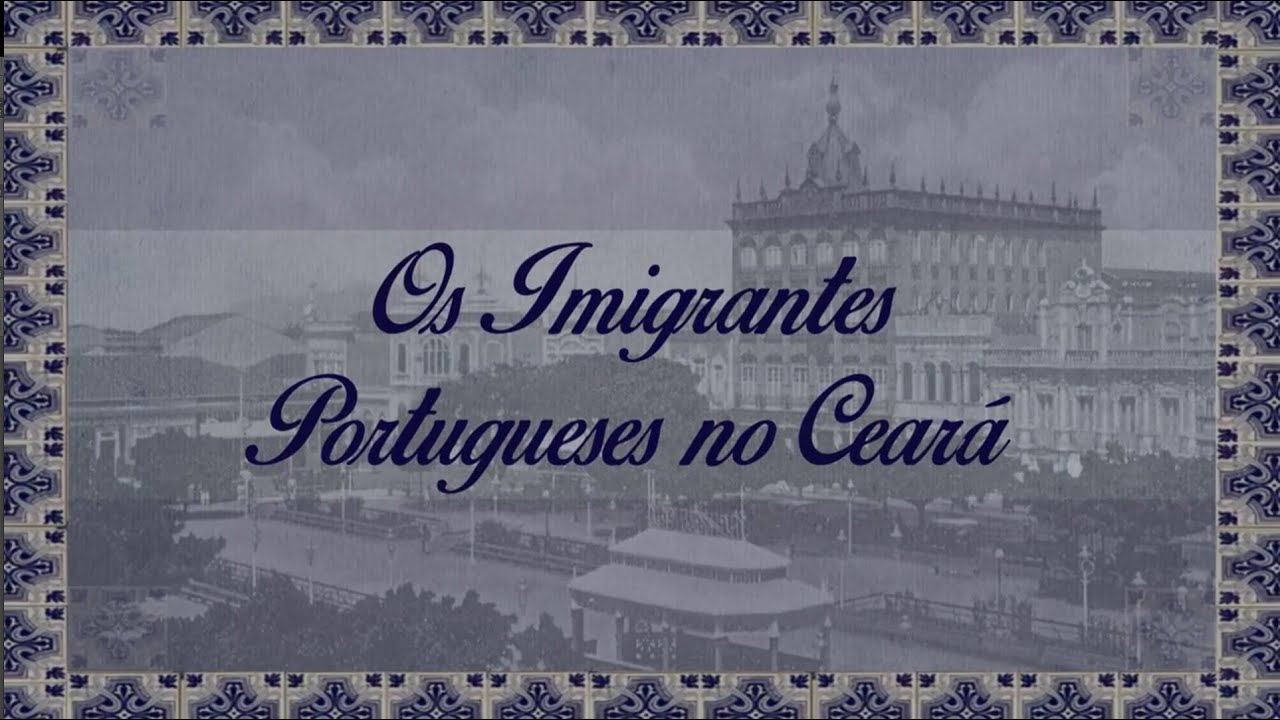 REPÓRTER ASSEMBLEIA | Os Imigrantes Portugueses no Ceará
