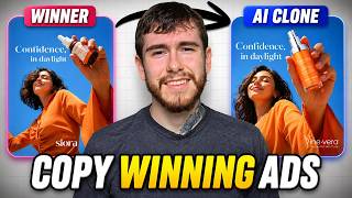 How I Copy Winning Ads With AI (Step-by-Step)