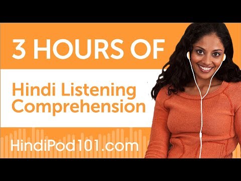 3 Hours of Hindi Listening Comprehension