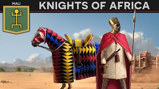 Units of History - Mali Cavalry - Knights of Africa (1235) DOCUMENTARY