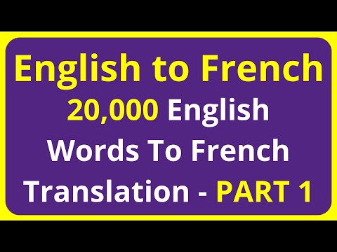 20,000 English Words To French Translation Meaning - PART 1 | English to Francais translation