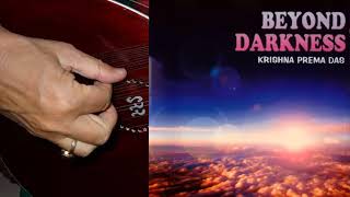 Krishna Prema das – Beyond Darkness
