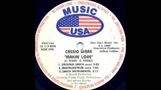 Cassio Ware - Makin' Love (Mentalinstrum Remix)