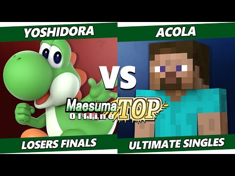 MaesumaTOP#7 Losers Finals - Yoshidora (Yoshi) Vs. Acola (Steve) SSBU Ultimate Tournament