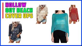Top 5 Best Hollow Out Beach Cover Ups 2026 | DON'T PACK for the Beach Until You See These 5 Cover