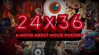 24x36: A Movie About Movie Posters - Teaser Trailer