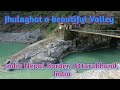 Jhulaghat A Beautiful Valley India Nepal Border Uttarakhand India