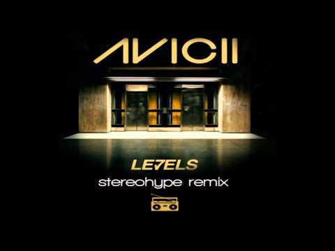 Avicii - Levels (Stereohype Remix) [Dubstep]