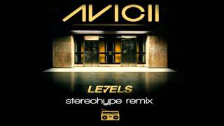 Avicii - Levels (Stereohype Remix) [Dubstep]