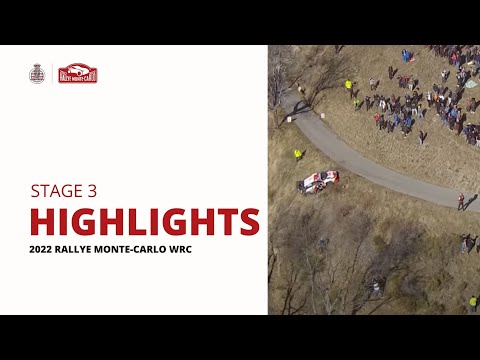 Highlights Stage 3 - Rallye Monte-Carlo 2022