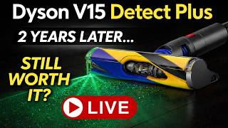 Dyson V15 Detect Plus – Still Going STRONG After 2 Years! 💪