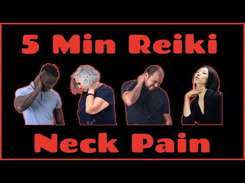 REIKI FOR NECK PAIN l 5 MINUTE SESSION l  HEALING HANDS SERIES ????????????