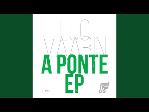 A Ponte (Original Mix)