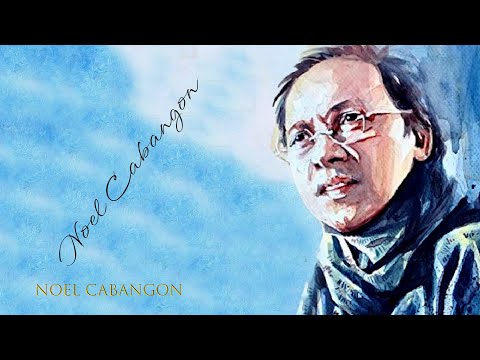 Noel Cabangon Songs Collection OPM