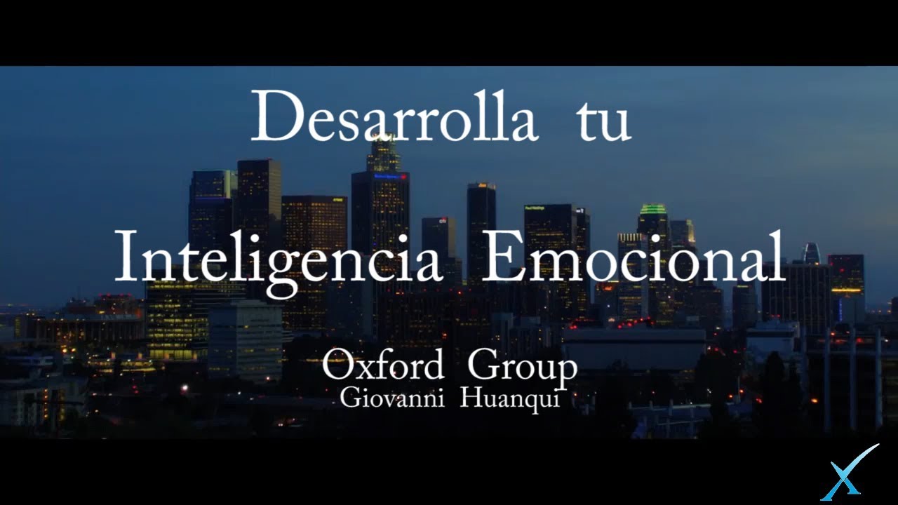 Programa Inteligencia Emocional y Liderazgo Personal Oxford Group