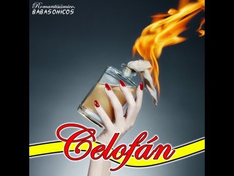 CELOFÁN - BABASÓNICOS [Romantisísmico]