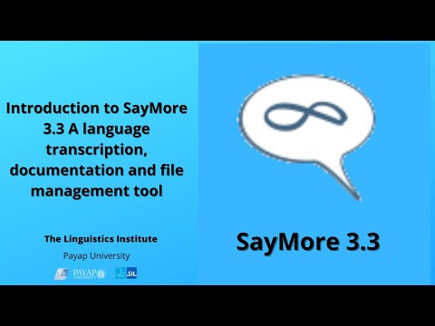 Introduction to SayMore 3.3  Language Transcription, Documentation and file management tool