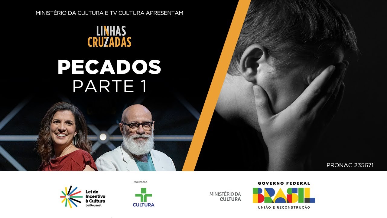 Linhas Cruzadas | Pecados | 25/07/2024 - Parte 1
