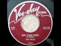 Dry Your Eyes  - Dells