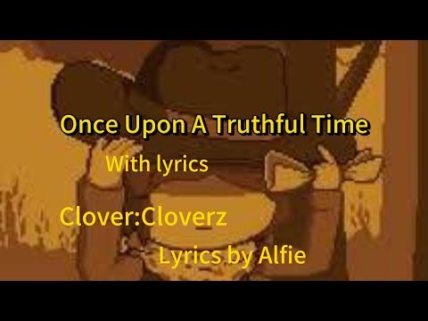 Once Upon A Truthful Time | Undertale Yellow (Undertale:The Full Story) | (OST 1/135