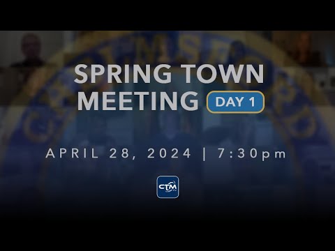 Town Meeting: Spring Day One – April 28, 2025