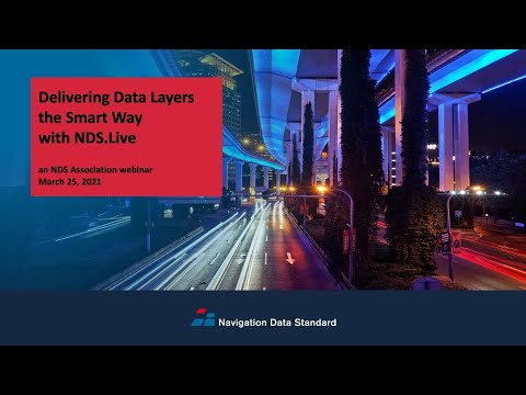 Delivering Data Layers the Smart Way with NDS.Live - an NDS Association webinar