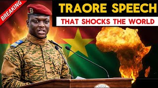 Ibrahim TRAORE Speech That Roasted The West & Africa 