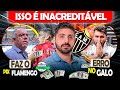 🤑 O GALO NÃO PODE FAZER ISSO ⚠️ ERRO NO ATLÉTICO 😮 FLAMENGO DEVE AO GALO | NOTÍCIAS DO #galo