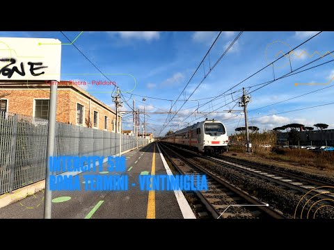 Intercity 518 Roma Termini - Ventimiglia