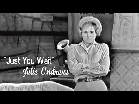 Just You Wait (My Fair Lady “Rehearsal”, 1960) - Julie Andrews