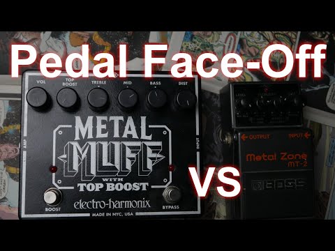 Pedal Face-Off -  Electro Harmonix EHX Metal Muff vs Boss MT-2 Metal Zone Distortion comparison