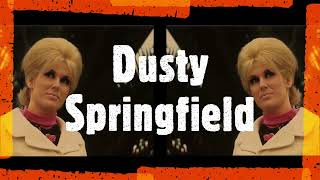 16. Dusty Springfield - I Will Come To You