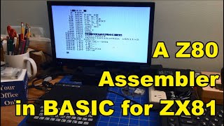 A Z80 Assembler for the ZX81 in BASIC I Wrote in the 80s