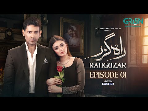 Rahguzar Episode 01 | 14th Jan 2026 | Hira Mani | Mohib Mirza | Multiverse Entertainment