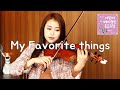 28. My Favorite Things (Sound of Music OST) [Jenny Yun Violin Songs for Kids]