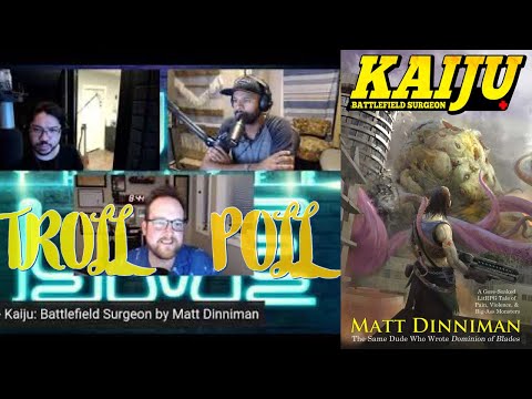 Troll Poll: Kaiju Battlefield Surgeon
