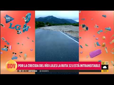 ´TUCUMÁN: LA INCREÍBLE CRECIDA DEL RÍO LULES CORTÓ LA RUTA