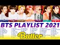 유튜브 다운로드 B T S PLAYLIST 2021 UPDATED | 방탄소년단 노래모음