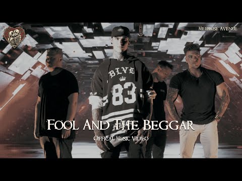 Melrose Avenue - FOOL AND THE BEGGAR [OFFICIAL MUSIC VIDEO]