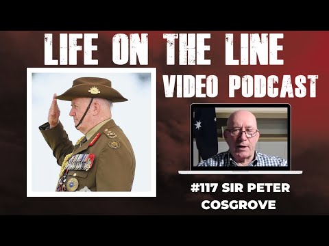 #117 Sir Peter Cosgrove