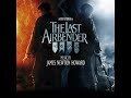 THE LAST AIRBENDER - Suite -  James Newton Howard