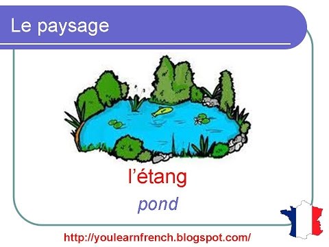 French Lesson 112 - Nature Landscapes Vocabulary - Paysages Vocabulaire