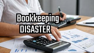 Why Your Bookkeeping is All Wrong (Best Practices)