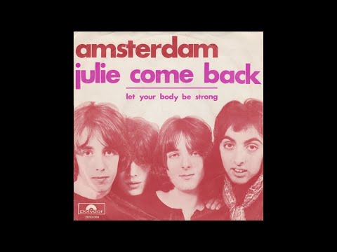 Amsterdam - Julie come back (Nederbeat / pop) | (Amsterdam) 1970