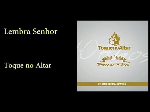 Trazendo a Arca - Toque no Altar