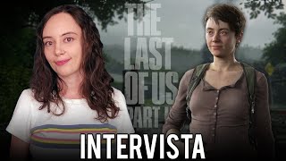 INTERVISTA A ERIN MCINTOSH: MEL IN THE LAST OF US PARTE 2 - Video Interview video