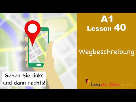 A1 - Lesson 40 | Wegbeschreibung | Directions | Learn German for beginners