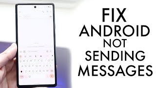 How To FIX Android Failing To Send Message!