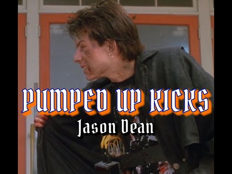 Jason Dean | Pumped Up Kicks | Heathers