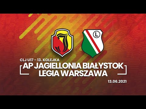 CLJ U17 - AP Jagiellonia Białystok - Legia Warszawa